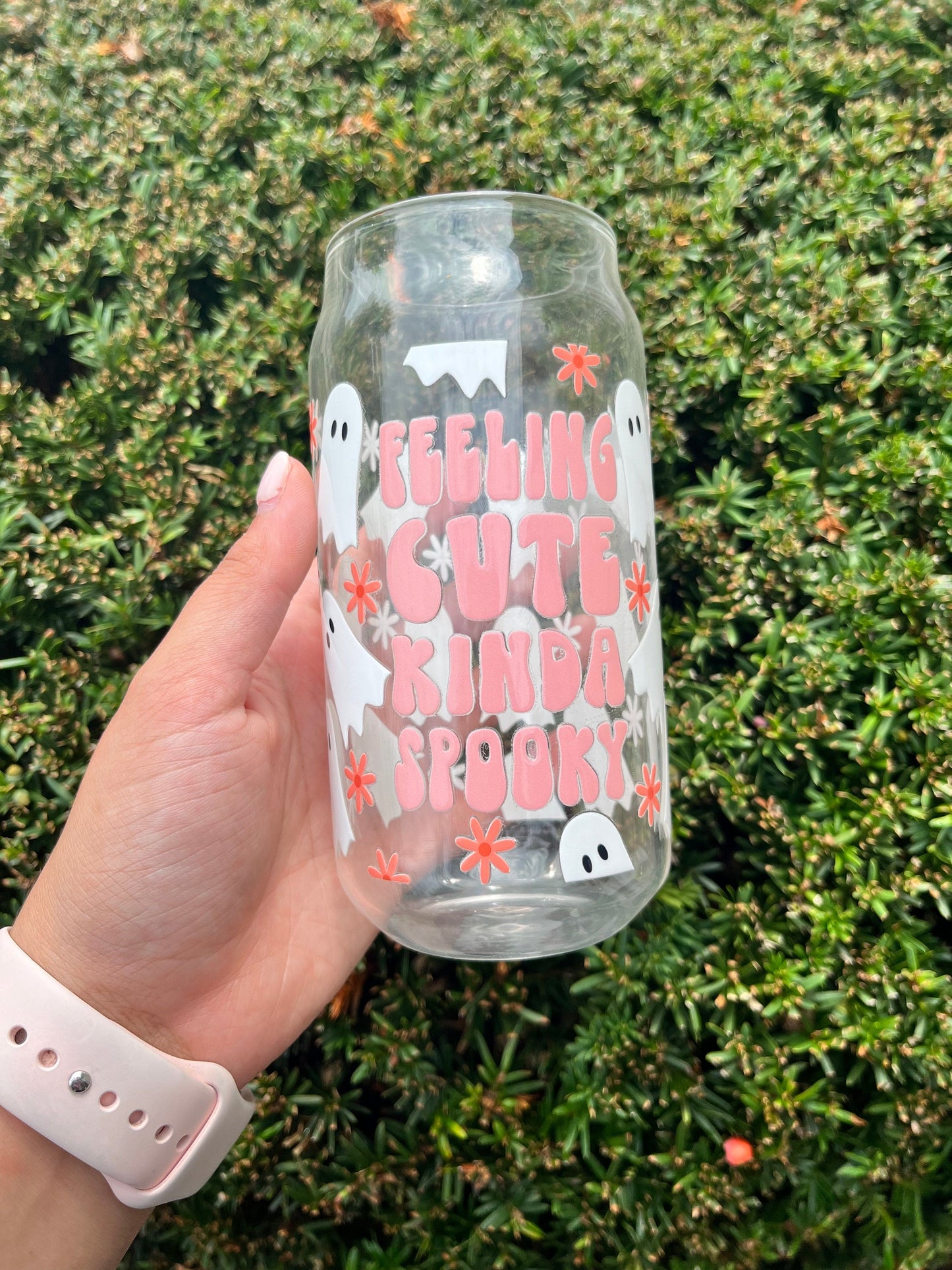 Feeling Cute Kinda Spooky Glass Can Cup